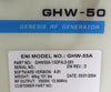 GHW-55A GENESIS ENI Power Systems GHW55A-13DF4L0-001 RF Generator TELIUS Surplus
