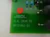 JEOL BP101864-00 Driver PCB Card OLAL DRVR PB JWS-7555S SEM Working Spare