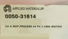AMAT Applied Materials 0050-31614 Weldment MXP #4 PH II CMN MNFRM Lot of 5 New