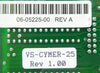 VersaLogic VL-7709 VS-CYMER-25 Processor PCB Card Cymer 06-05225-00 ELS-6400