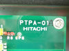 Hitachi PTPA-01 Photo Board PCB Assembly M-712E Shallow Trench Etcher Working