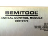 Semitool 900T0173-513 Anneal Control Module Assembly 900T0173 Working Spare