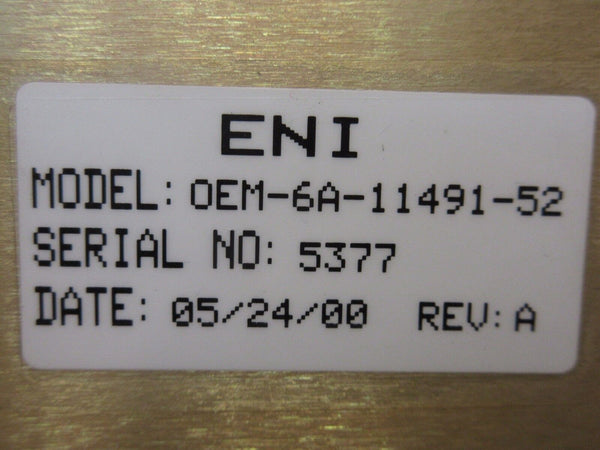 OEM-650A ENI OEM-6A-11491-52 Solid State Power Generator Tested Workin ...