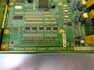 Nikon LANRCSLIFX4 Interface Board PCB FarmVer. 1.01 NSR-S307E DUV 300mm Used