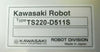 Kawasaki TS220-D511S Robot Controller 50607-1222 Transport Frame No Drives As-Is