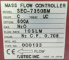 STEC SEC-7350BM Mass Flow Controller MFC SEC-7350 10 SLM N2O Working Surplus