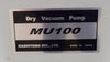MU100 Kashiyama MU100U-148 Vacuum Dry Vacuum Pump 500708581 OEM Refurbished