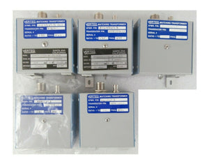 Verteq 1069347.3 RF Matching Transformer Ratio 1.35 Reseller Lot of 5 Working