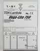 TDK-Lambda V700CTR-A Power Supply Vega-Lite 750 AB Sciex Working