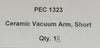 SVG Silicon Valley Group 99-41467-01 Ceramic Vacuum Arm PEC 1323 Lot of 6 Spare