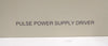 Varian Semiconductor Equipment E19014560 Pulse Power Supply Driver Spare Surplus