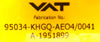 VAT 95034-KHGQ-AEO4 Butterfly Pressure Control Valve Working Surplus