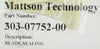 Mattson Technology 303-07752-00 Sealing Blade New Surplus