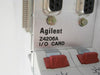 Agilent Z4206A Interface PCB Card I/O Card Z4206-680004 Z4206-680005 Working