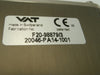 VAT 20046-PA14-1001 Vatterfly Valve Series 200 Used Working