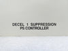 Varian E11297630 Decel 1 Suppression Power Supply Controller VSEA Surplus Spare