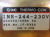 SMC INR-244-230V Power Supply PP 12inch THERMO-CON Used Working