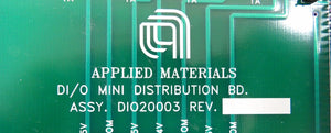 AMAT Applied Materials DIO20003 Opto Mini Distribution PCB Lot of 2 Working