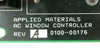 AMAT Applied Materials 0100-00176 AC Window Controller PCB P5000 Working