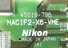 Nikon 4S019-795-1 PCB Card MACIF2-X6 4S019-796 4S025-087-1 NSR FX-601F Working