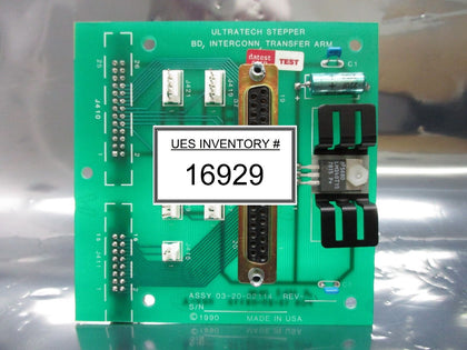 Ultratech Stepper 03-20-02114 Transfer Arm Interconnect Board PCB 4700 Used