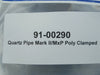 West Coast Quartz 91-00290 Quartz Pipe Mark II/MxP Poly Clamped AMAT New Surplus