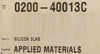 West Coast Quartz 91-01627 Silicon Slab AMAT 0200-40013 OEM Refurbished