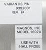 Magnos 1607A X Gauss Meter Varian Ion Implant Systems 09392001 New Surplus
