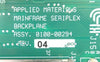 AMAT Applied Materials 0100-00294 Mainframe Seriplex Backplane PCB Working