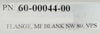 MKS Instruments ISO80-300-AB ISO80 Blank Novellus 60-00044-00 Lot of 7 HPS New