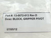 Lam Research 13-0072-013 Gripper Pivot Block Rev. D New Surplus