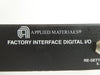 MKS Instruments AS01225G-03 Factory Interface Digital I/O Module Working Surplus