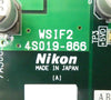 Nikon 4S019-866 Interface PCB WSIF2 4S013-684-1 SBILX6 EXYC-R Working Surplus