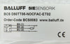 Balluff BCS D50TT05-NOCFAC-ET02 Capacitive Level Sensor SIESENSORIK New Surplus