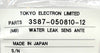 TEL Tokyo Electron 3S87-050810-11 Water Leak Sensor Antenna New Surplus