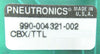 Pneutronics 990-004321-002 CBX/TTL PCB Card 691-0074 Rev. B CB4-TTL O/I Working