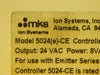 ION Systems 5024(e)-CE Emitter Controller 5024 MKS Instruments Used Working