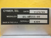 Cymer 05-04555-00 Chamber Adjustment Panel ELS-6400 Laser System Used Working