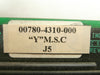 Kulicke & Soffa 00780-4310-000 Y MSC S/W PCB Card 06100-4311-001-01 Working